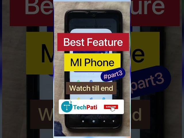 Second Space Feature on MI Phones | Techpati