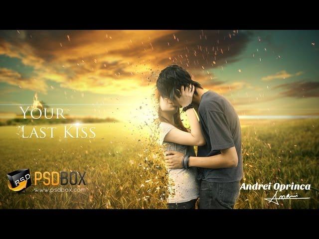 Your Last Kiss - Emotional Manipulation Tutorial (PSD Box)