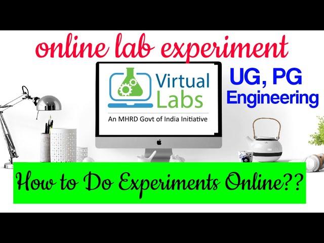 Virtual Labs, How to do Practical Online ?