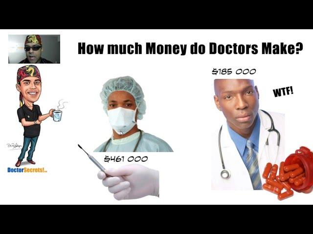 How Much Money are Medical Doctors Paid? Insider Secrets