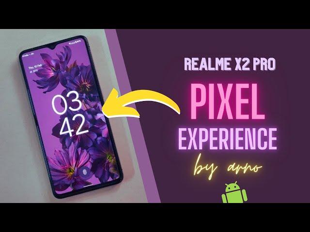 Pixel Experience (Android 12) | Realme X2 Pro | by Arno Dorian