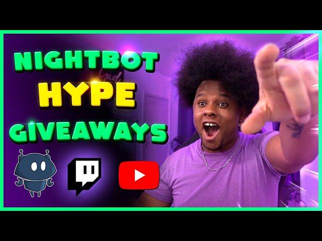 NIGHTBOT GIVEAWAY TUTORIAL/How to (Twitch Youtube Trovo)