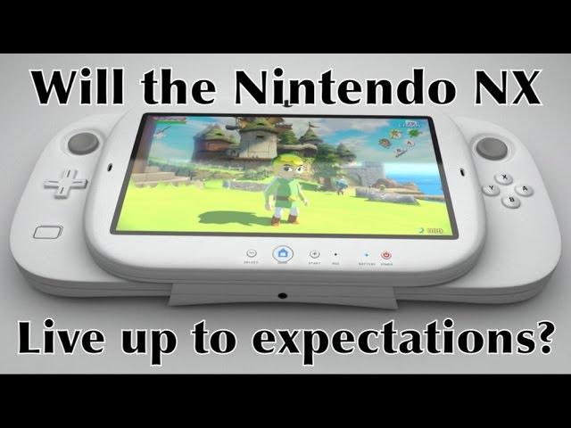 Will the Nintendo NX Meet the Crazy Expectations of Gamers and Hype?