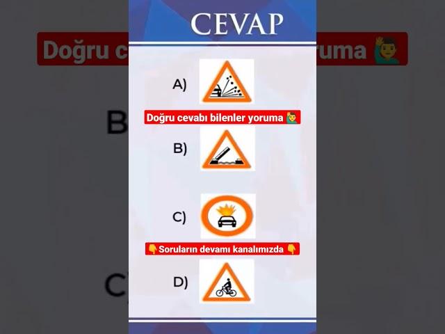 Ehliyet trafik işaretleri soruları / Ehliyet Sınav Soruları 2022 #shorts