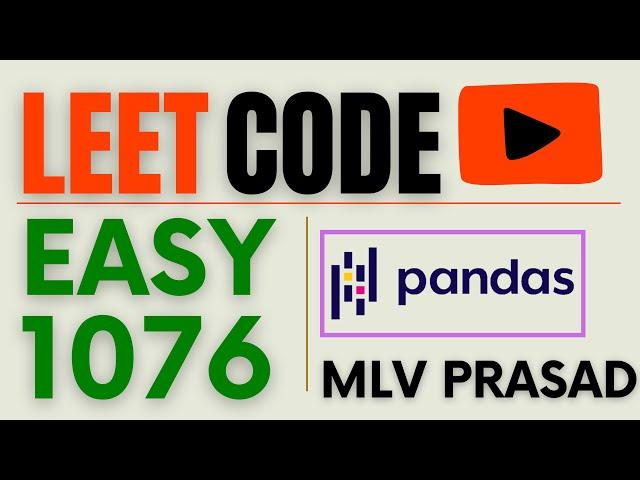 MLV Prasad - LeetCode Pandas [ Easy ] | 1076 | "Project Employees II" |