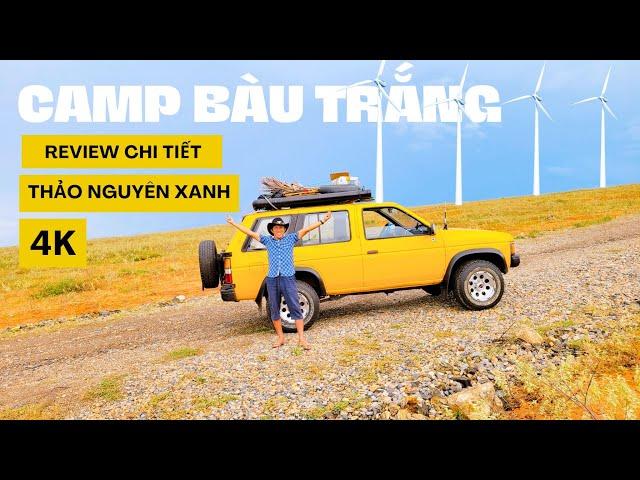 Camping By Car On The Wind Power Field Grassland At Bau Trang | Review details