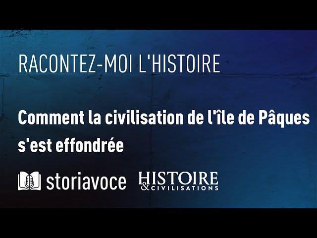 Comment la civilisation de l'île de Pâques s'est effondrée