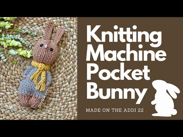 Knitting Machine Pocket Bunny-Addi 22 pin machine