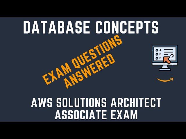 AWS Databases Concepts + Exam Questions Answered [SOLUTIONS ARCHITECT EXAM]