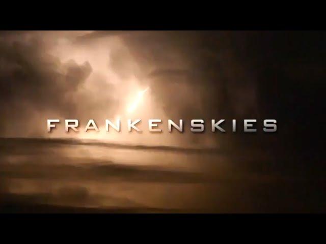 Frankenskies - the story of weather modification and geoengineering by Matt Landman