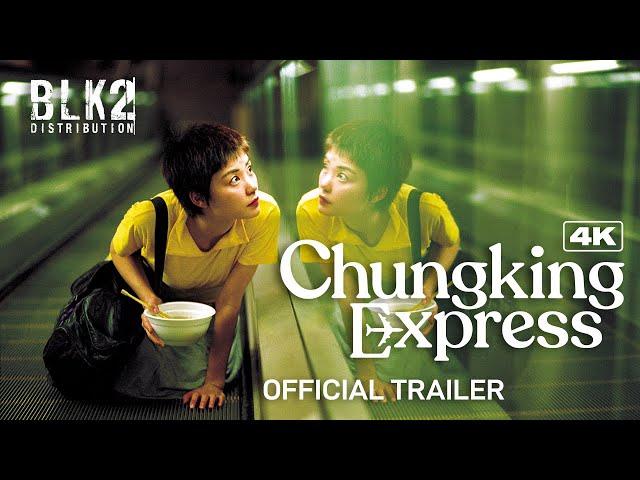 CHUNGKING EXPRESS 4K | Official Trailer (English)