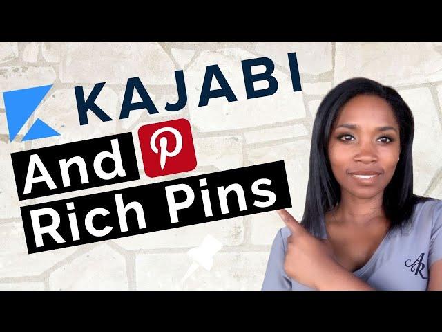 Set up Pinterest RICH PINS On KAJABI Easy