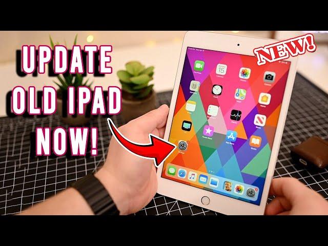 How to Update Old iPad to iOS 14/15/16/17 Easily! (Worked)