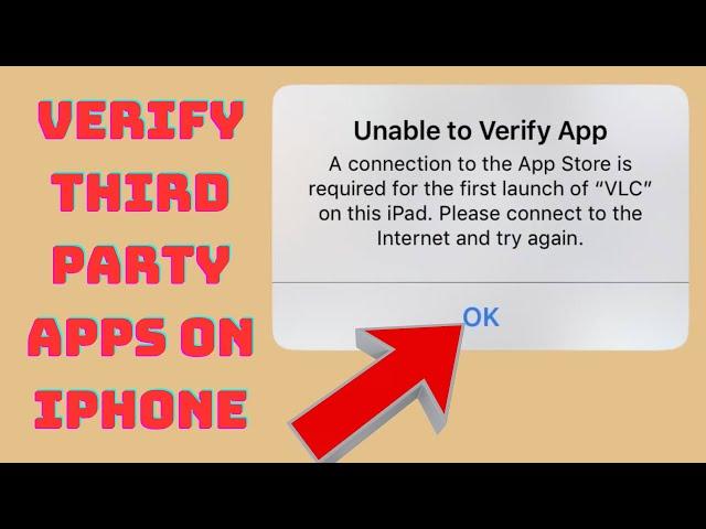 How to Verify Third Party Apps on iPhone