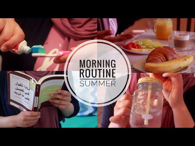 الروتين الصباحي لعطلة الصيف ️ Summer Morning Routine