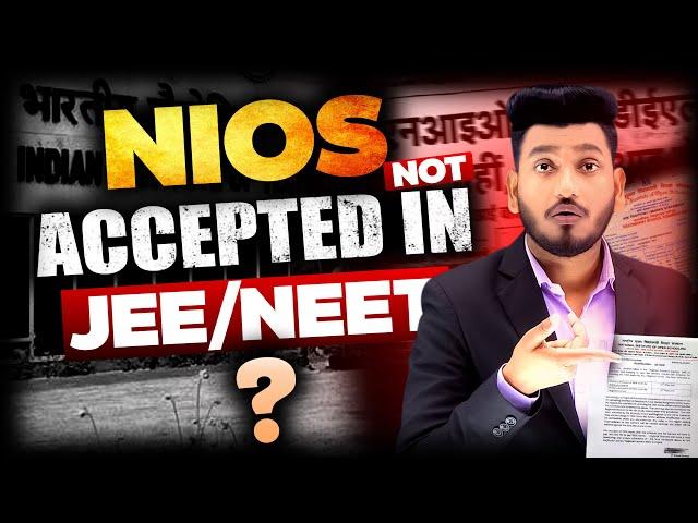 NIOS Marksheet is not Eligible for IIT, NIT, JEE/NEET | Improvement Exam through NIOS | 12th Failed?