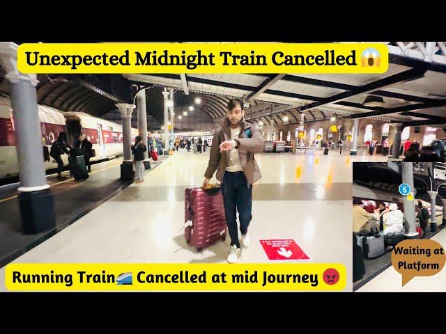 Unexpected Midnight Train Cancelled | London to Edinburgh Train Journey| | Indian Family in UK