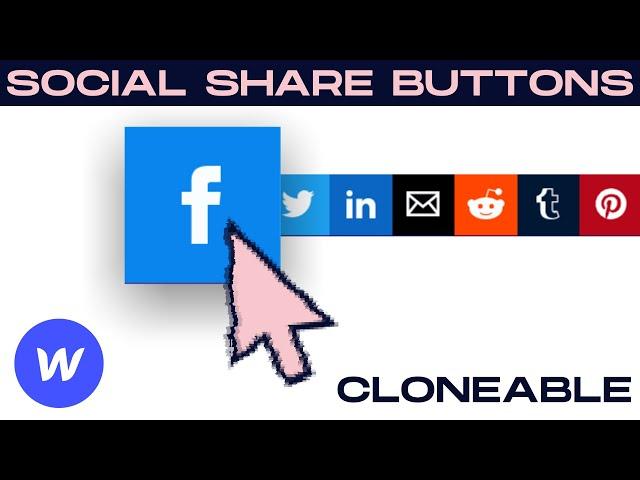 Easily Add Social Share Buttons to Webflow Websites (Free Cloneable)