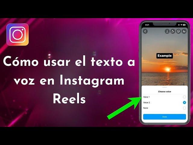 Cómo usar el texto a voz en Instagram Reels