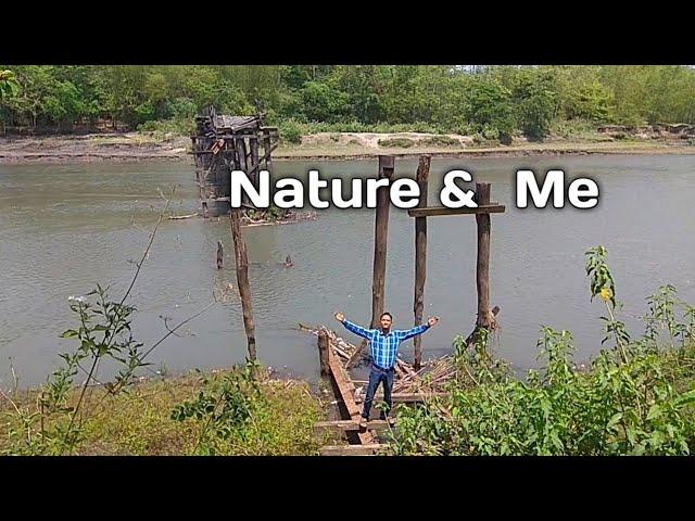 Nature and Me | Nature with Amar raanghar