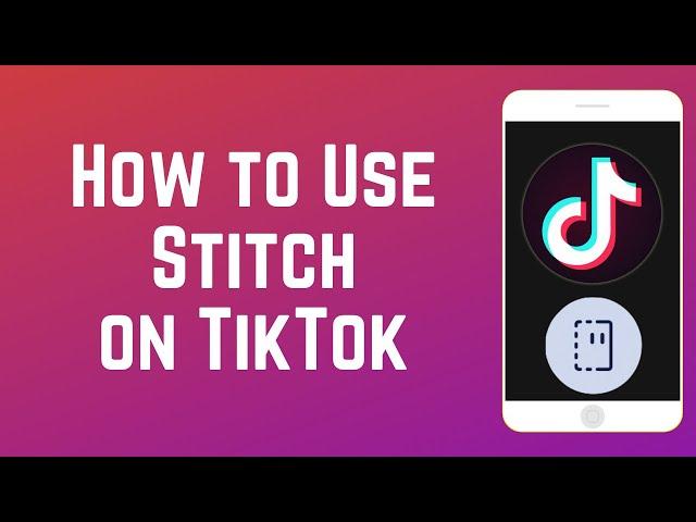 How to Use the Stitch Tool on TikTok - NEW Stitch Feature!