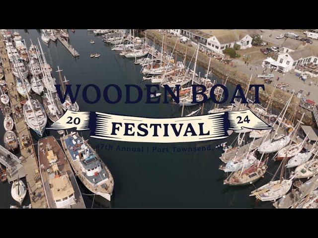 2024 Port Townsend Wooden Boat Festival