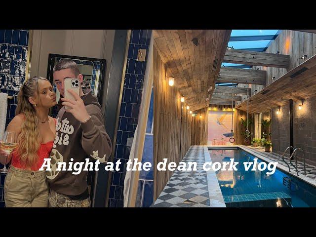 OUR NIGHT AWAY STAYING AT THE DEAN HOTEL CORK | VLOG