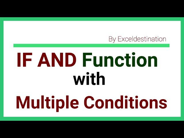 Excel IF AND Function with Multiple Criteria - Excel Formula Tutorial