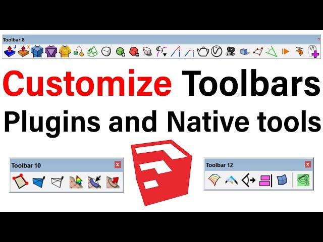 Customize Toolbars in SketchUp