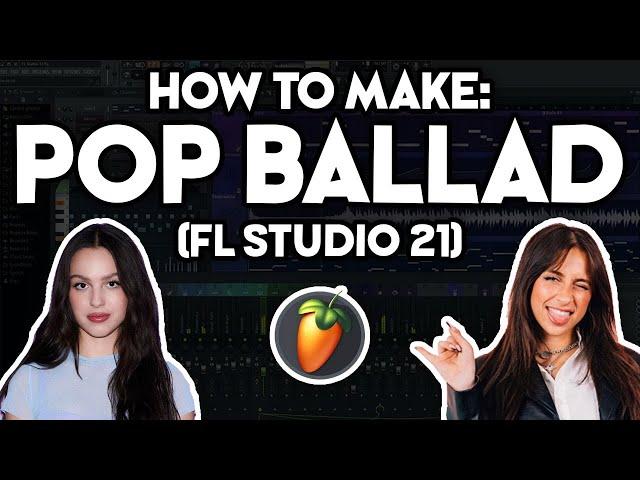 How to Make a POP BALLAD (FL Studio 21) #5