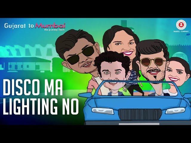 Disco Ma Lighting No | Gujarat To Mumbai | Kshitij Banker | Nikhil Pranav Shailesh (TRIO)