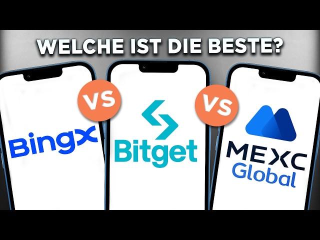 Bitget vs. BingX vs. MEXC Global | Die beste Krypto-Trading-Plattform?