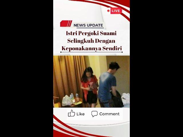 ISTRI PERGOKI SUAMI SELINGKUH SAMA KEPONAKAN SENDIRI ! #shorts