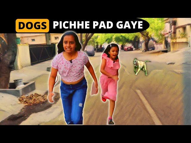 कुत्ते पीछे पड़ गए  | Kutte Pichhe Pad Gaye