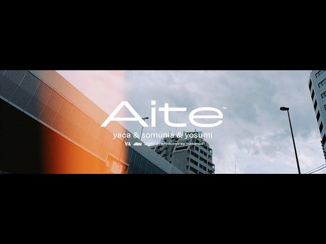 Aite - yaca & somunia & yosumi (prod. mabanua)