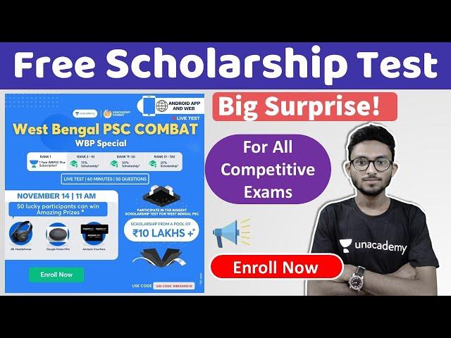 Unacademy WBPSC Combat Free Scholarship Test for All Competitive Exams (WBP Special) | Alamin Sir