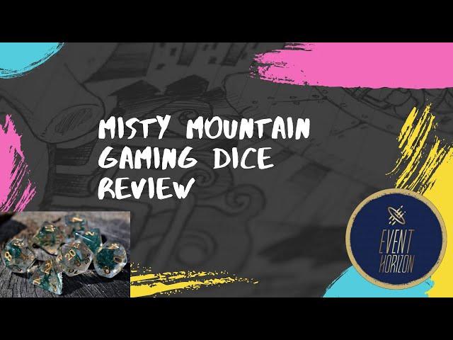 Misty Mountain Gaming Dice Review