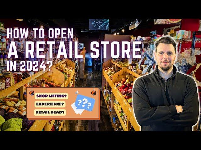 How to open a retail store 2025