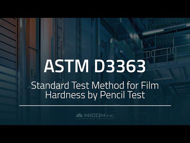 ASTM D3363 Standard Test Method for Film Hardness by Pencil Test