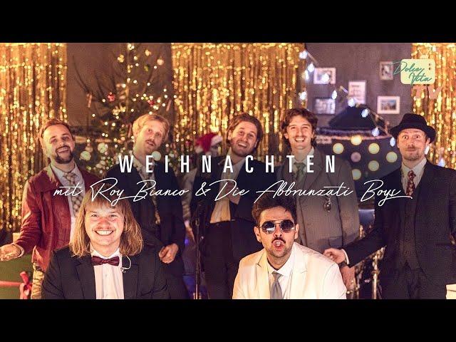 Weihnachten mit Roy Bianco & Die Abbrunzati Boys | Das Concerto Di Natale 2020