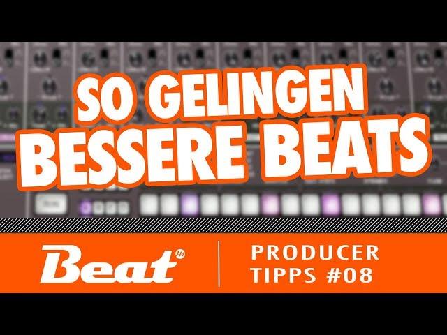 Beat Programming Tutorial deutsch: Tipps für bessere Beats | Producer Tipps #08