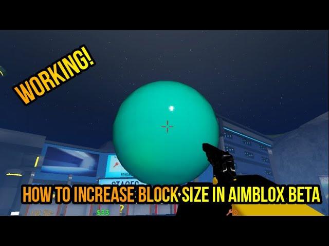 Increase Block Size In Aimblox BETA With This Script
