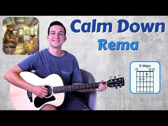 How to Play Calm Down (Rema & Selena Gomez) Guitar Lesson