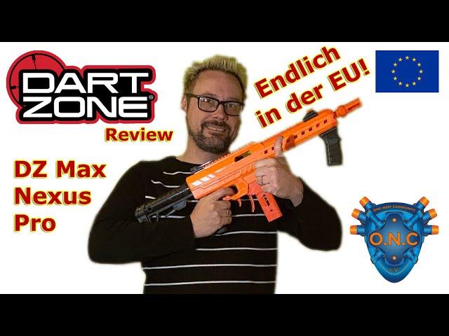 Dart Zone Max Nexus Pro - endlich in Europa! | Unboxing, Review und Schusstest | Deutsch