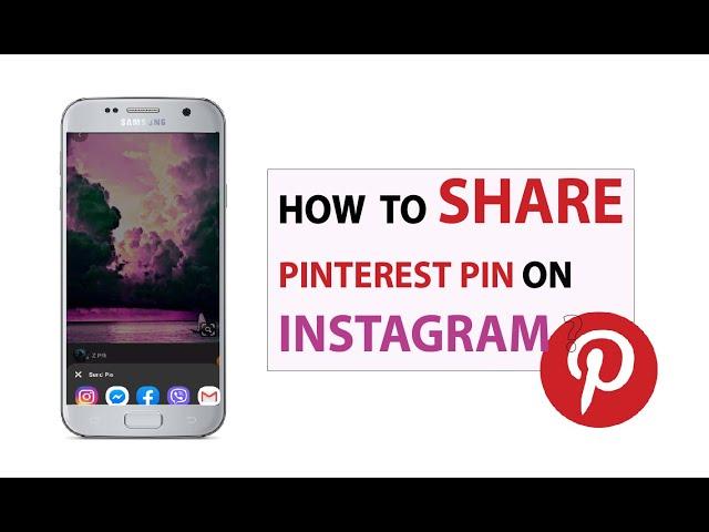 Instagram Tutorial: How to Share Pinterest Pin on Instagram?