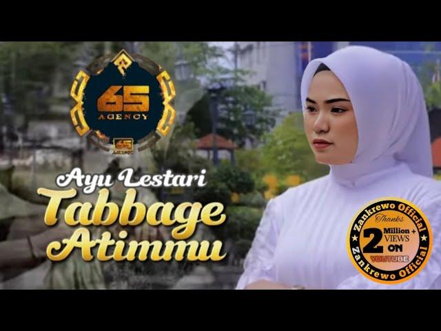 TABBAGE ATIMMU - Ayu Lestari || Cipt. Zankrewo (Official Music Video) Lagu Bugis Viral Tiktok 2023