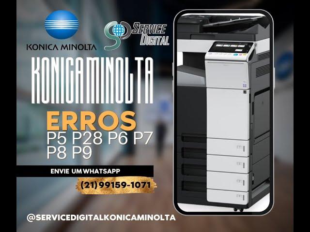 Como resolver códigos de erro Konica Minolta P5 P28 P6 P7 P8 P9/ ERROR CODE P5 P28 P6 P7 P8 P9