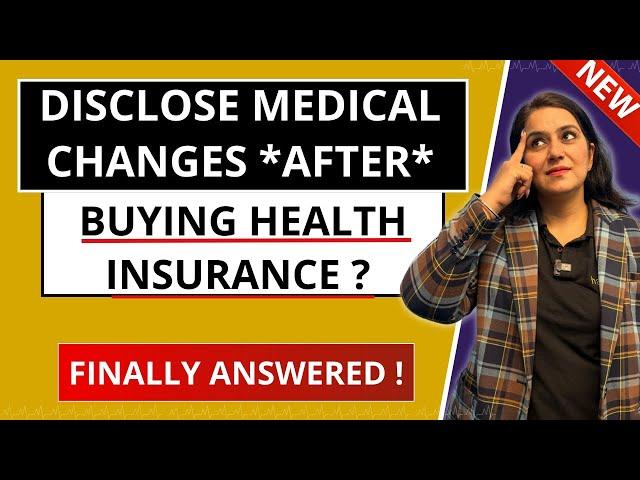 Should You Disclose Health Issues AFTER Buying Health Insurance ?  | Gurleen Kaur Tikku