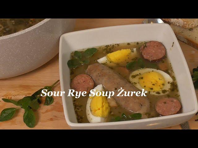 Polish Sour Rye Soup Żurek Ep.151