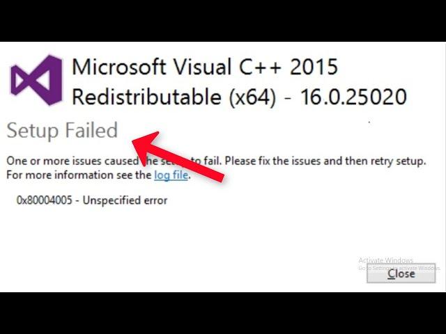 Microsoft Visual C++ 2015 Redistributable - Setup Failed - Unexpected Error 0x80004005